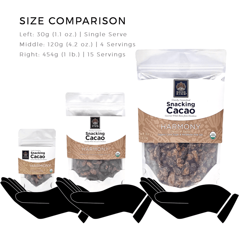 Good King Sweet & Salty Snacking Cacao - Harmony 65% Size Comparison - Single Serve, 120g Bag (4 servings) and 1 Pound Bag (15 servings)